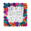 Crochet Shirt Spruch: Bunte Garnwelt