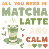 Matcha Latte Calm Design