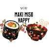 you maki miso happy