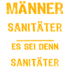 Sanitäter Spruch