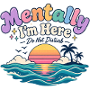 Mentally unavailable