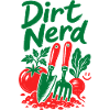 Dirt Nerd Organische Gartenpflanzen