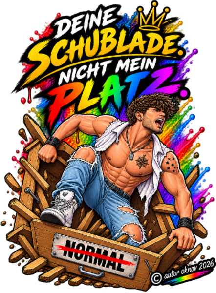 Deine Schublade nicht mein Platz