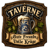 Taverne – Gute Freunde, volle Krüge