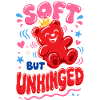 Soft but Unhinged – Süßer Gummibär
