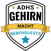 ADHS Gehirn macht Nebenquests