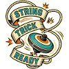 STRING TRICK READY
