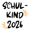 SCHULKIND 2026, EINSCHULUNG, ERSTKLÄSSLER, SCHULE