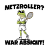 Tennisspieler Frosch Netzroller war Absicht