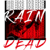 Rain Dead Graffiti