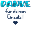 Danke für Einsatz