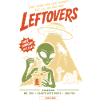 Leftovers – Alien-Invasion trifft auf Essensreste