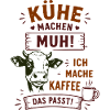 Kühe Muh Kaffee – Das Passt!