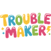 Troublemaker Frechdachs Rabauke Geschwister Kinder