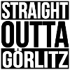 Görlitz Straight Outta