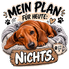 Mein Plan Heute: Nichts