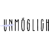 unmöglich 