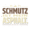 Schmutz Ist Mein Asphalt