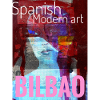 Bilbao Spanish Modern Art