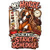 Horse Owner Strict Schedule