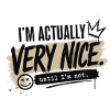 Shake Nice -Until I’m Not