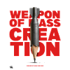 Waffe der Massenkreation