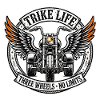 Trike Life Three Wheels No Limits