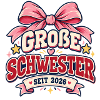 Große Schwester 2026