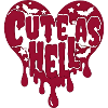 Cute as Hell Herz Design