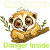 Cute Outside Danger Inside