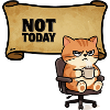 Not Today Grummelkatze Kaffee