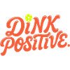 Dink Positive Pickleball Retro