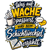 Wache Schichtwechsel Geschichten