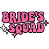 Brides Squad Schriftzug