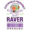 Psychedelic Frequency Raver Trippy Mushroom Rave