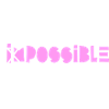 Unmöglich