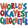 Worlds okayest Crocheter