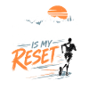 Running Is My Reset