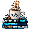Systemstart läuft – Kaffee wird geladen