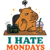 I Hate Mondays – Müdes Capybara
