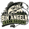 Bin Angeln kann dauern