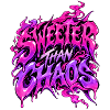 Sweeter than Chaos 