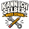 Kann ich selber. Wird schon.