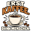 Erst Kaffee. Dann Menschen.