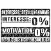 Interesse: 0 % – Motivation: 0 %