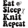 Eat Sleep Knit Repeat