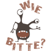 Wie bitte 
