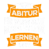 Abi musste lange lernen