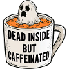 Kaffeegeist: Dead Inside Caffeinated