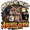 Morgens nicht, Abends gern